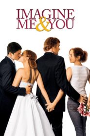 Imagine Me & You