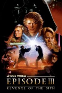 Star Wars: Episode III – Revenge of the Sith